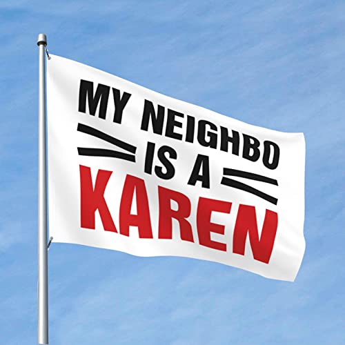 Drapeau chambre fille My Neighbor Is A Karen grand format pour décorer un dortoir stylé