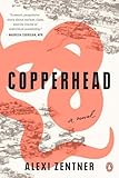 Copperhead: A Novel