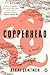 Copperhead: A Novel