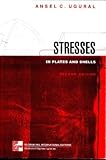 Stresses in Plates and Shells (McGraw-Hill International Editions Series)