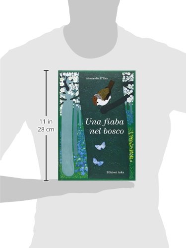 Una Fiaba Nel Bosco - 3