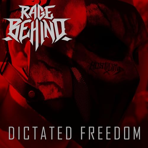 Dictated Freedom by Rage Behind on Amazon Music - Amazon.com