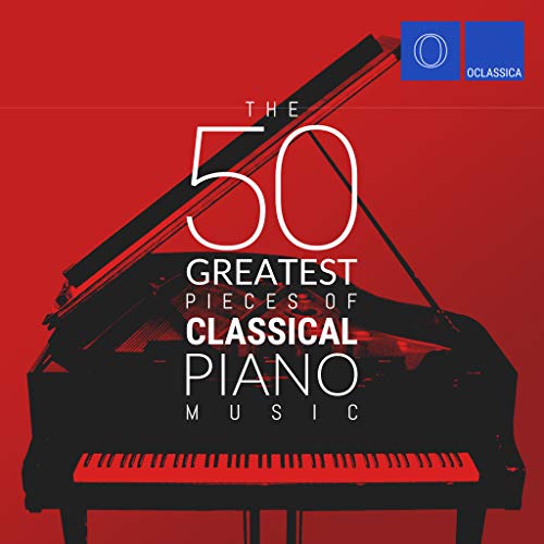 Play The 50 Greatest Pieces of Classical Piano Music by VARIOUS ARTISTS ...