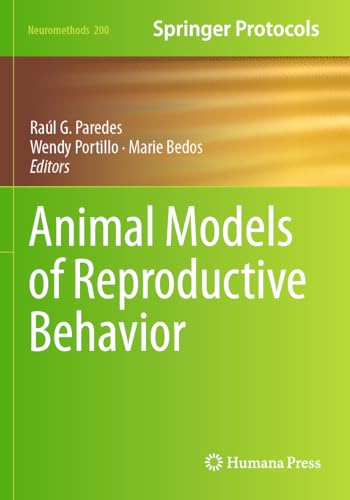 Animal Models of Reproductive Behavior (Neuromethods)