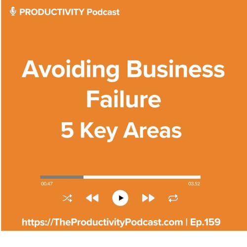 Avoiding Business Failure: 5 Key Areas