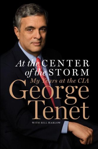 Télécharger At the Center of the Storm: The CIA During America's Time of Crisis (English Edition) Livre PDF Gratuit
