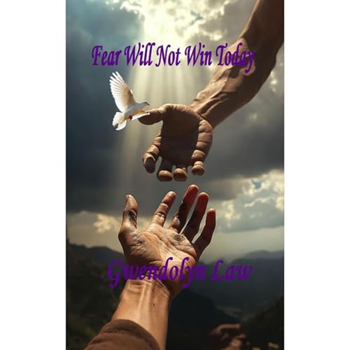 Fear Will Not Win Today Audiolibro Por Gwendolyn Law arte de portada