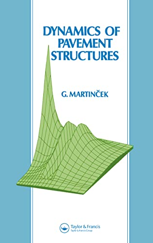 Dynamics of Pavement Structures view 2