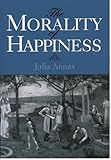 The Morality of Happiness
