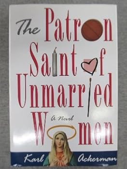 Hardcover The Patron Saint of Unmarried Women Book