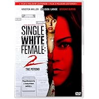 Single White Female 2: The Psycho