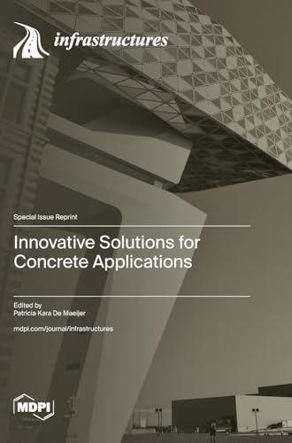 Innovative Solutions for Concrete Applications