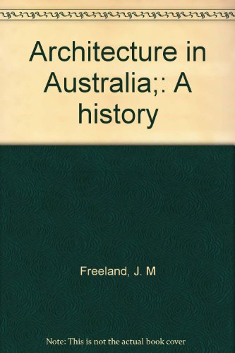 Architecture in Australia;: A history B0007ISTIA Book Cover