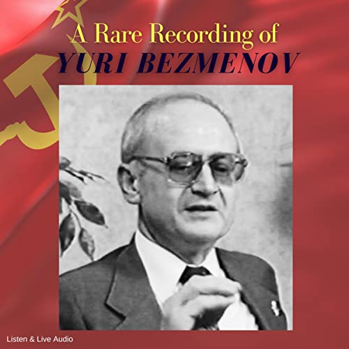 A Rare Recording of Yuri Bezmenov by Yuri Bezmenov episode artwork