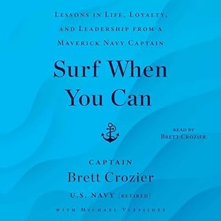 Surf When You Can Audiolibro Por Brett Crozier, Michael Vlessides arte de portada