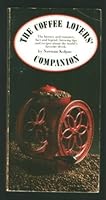 The Coffee Lover's Companion 0825631254 Book Cover