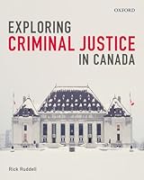Exploring Criminal Justice in Canada 019901423X Book Cover