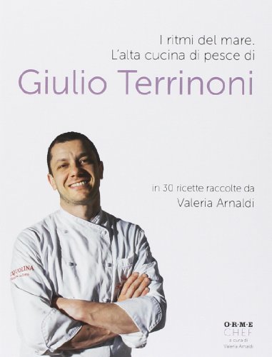 Télécharger I ritmi del mare. Alta cucina di pesce Francais PDF