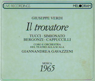 Verdi;Il Trovatore