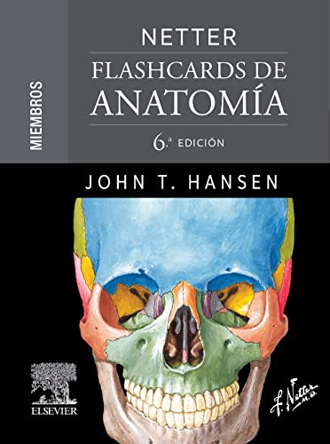 Netter. Flashcards de anatomía. Miembros