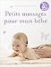 Produktbild PETITS MASSAGES POUR MON BEBE