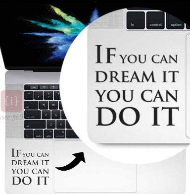 ISEE 360® If You Can Dream It You Can Do It Laptop Stickers TouchPad 11 12 13 15Laptop inch Size L X H 12cmx8cm (B07QM38DTK) Amazon Price History, Amazon Price Tracker