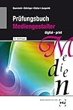 Prüfungsbuch Mediengestalter digital/print