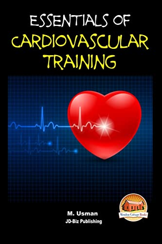 Essentials of Cardiovascular Training 1512368717 Book Cover