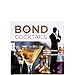 Produktbild Bond Cocktails: Die Kult-Drinks für den Geheimagenten