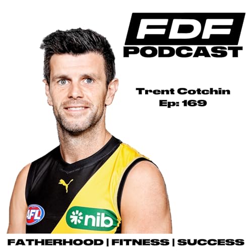 Page de couverture de Trent Cotchin - Father, Husband, 3 x AFL Premiership Captain & Brownlow Medalist