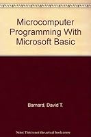 Microcomputer Programming With Microsoft Basic 0835943569 Book Cover