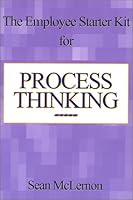 The Employee Starter Kit for Process Thinking 097184030X Book Cover
