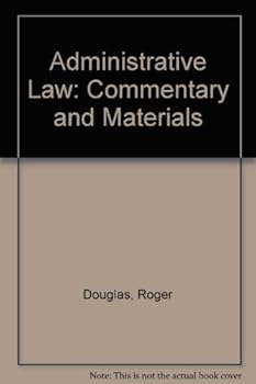 Paperback Administrative Law: Commentary and Materials Book