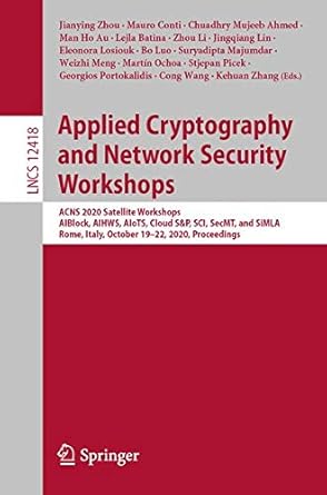 Buy Applied Cryptography and Network Security Workshops Book Online at ...