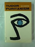 Tudor Puritanism (Phoenix Books) B00085OVUW Book Cover