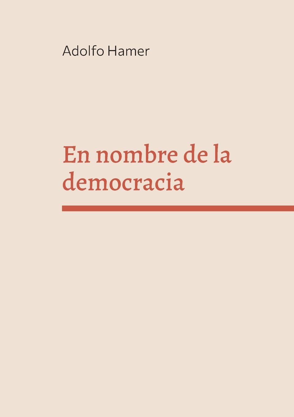 En nombre de la democracia: Populismo, manipulación y crisis de valores en la España actual