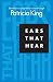 Ears that Hear