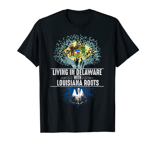 Delaware Home Louisiana Roots State Tree Flag Regalo Camiseta