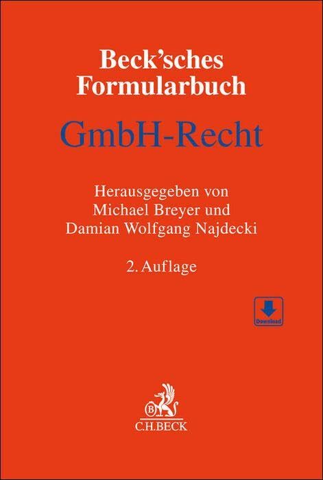 Beck'sches Formularbuch GmbH-Recht: Mit Formularen zum Download