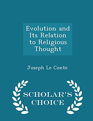 Evolution and Its Relation to Religious Thought... 1296421317 Book Cover