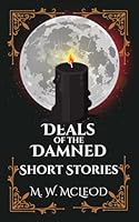 Deals of the Damned Short Stories 1957257210 Book Cover