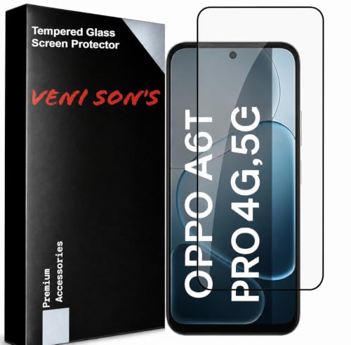 Image of VENI SON'S Scratch And Tear Resistant, Crystal Clear Edge to Edge Tempered Glass Screen Protector Guard Compatible With Oppo A6T Pro 4G & 5G