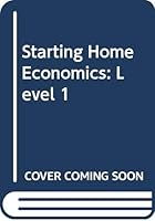 Starting Home Economics: Level 1 0333362543 Book Cover