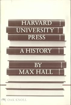 Hardcover Harvard University Press: A History Book