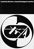 Ladislav Sutnar: Visual Design in Action