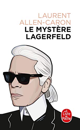 Preisvergleich Produktbild Le mystère Lagerfeld (Documents)