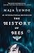 The History of Bees: A Novel