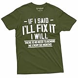 Men's Funny I Will fix it Later T-Shirt Lazy Laziness do it Later Humorous Saying Shirt (3X-Large Military Green)