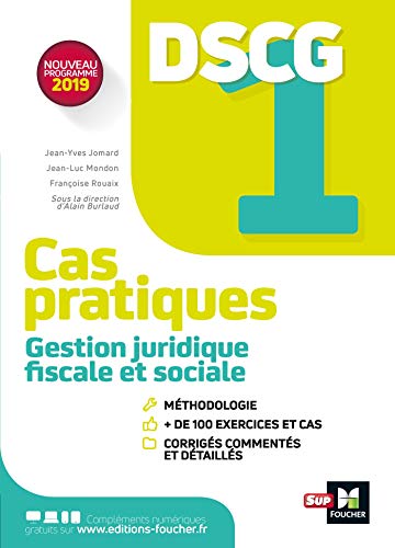Télécharger DSCG 1 - Gestion juridique fiscale et sociale - Cas pratiques Livre PDF Gratuit