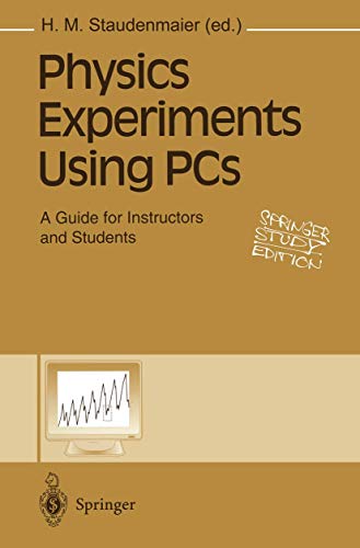 Physics Experiments Using PCs: A Guide for Instructors and Students (Springer Study Edition) view 2